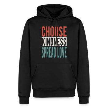 Choose kindness, spread love - Männer Premium Bio Hoodie - Schwarz - Vorne - Nico (187cm)