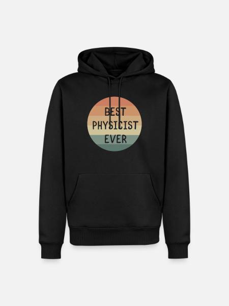 Beste Physikerin aller Zeiten - Männer Premium Bio Hoodie - Schwarz
