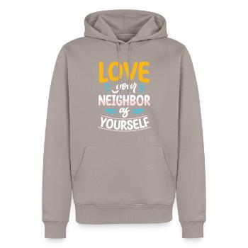 Liebe Deinen Nächsten Wie Dich Selbst - Männer Premium Bio Hoodie - Taupe - Vorne - Nico (187cm)