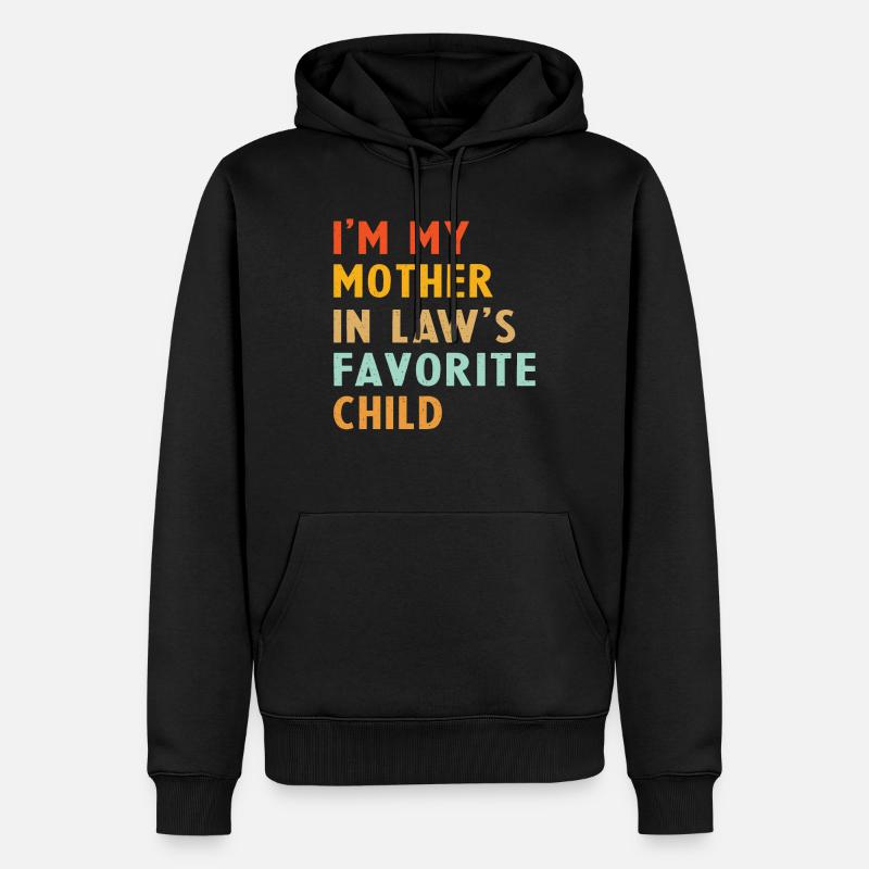 Ich bin das Lieblingskind meiner Schwiegermutter - Männer Premium Bio Hoodie - Schwarz