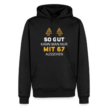 67 Geburtstag Geschenk Sprüche Lustig - Männer Premium Bio Hoodie - Schwarz - Vorne - Nico (187cm)