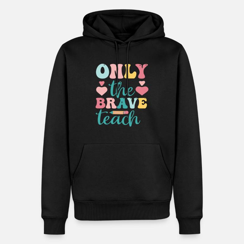 Seuls les courageux enseignent - Sweat à capuche Premium bio Homme - noir