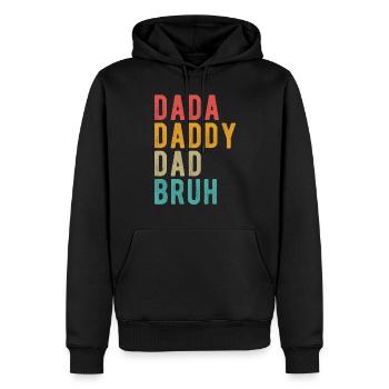 Dada Papa Papa Bruh - Männer Premium Bio Hoodie - Schwarz - Vorne - Nico (187cm)