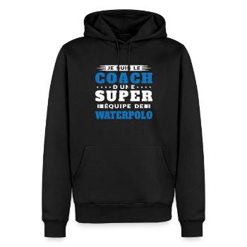 Coach de Super équipe de waterpolo Humour Cadeau - Sweat à capuche Premium bio Homme - noir - Devant - Nico (187cm)