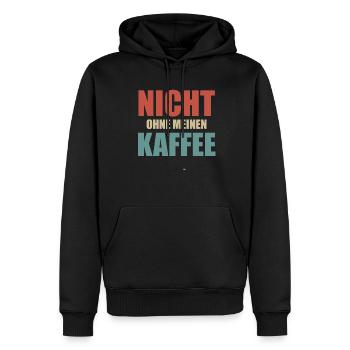 Nicht Ohne Meinen Kaffee Lustiger Spruch - Männer Premium Bio Hoodie - Schwarz - Vorne - Nico (187cm)