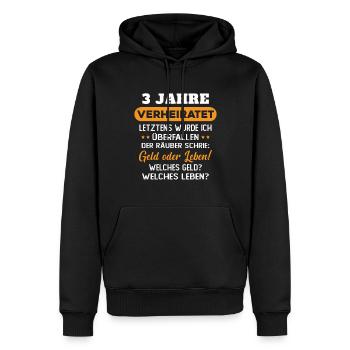 3 Jahre verheiratet zynisch 3 Hochzeitstag - Männer Premium Bio Hoodie - Schwarz - Vorne - Nico (187cm)