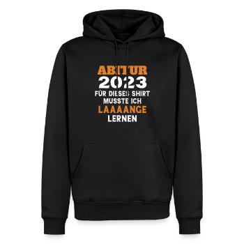 Abitur 2023 für dieses Shirt musste ich lange lern - Männer Premium Bio Hoodie - Schwarz - Vorne - Nico (187cm)