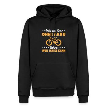 Warum ich Ohne Akku Fahre Weil ich es Kann Fahrrad - Männer Premium Bio Hoodie - Schwarz - Vorne - Nico (187cm)