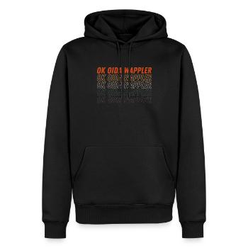 Lustiges Österreich Dialekt Ok Oida Wappler - Männer Premium Bio Hoodie - Schwarz - Vorne - Nico (187cm)