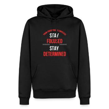 Stay focused, stay determined - Men’s Premium Organic Hoodie - black - Front - Nico (187cm)