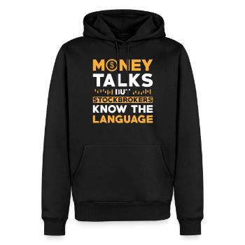 Money Talks Börsenmakler Investor Trader - Männer Premium Bio Hoodie - Schwarz - Vorne - Nico (187cm)