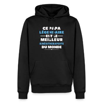 Papa Légendaire est le Meilleur Kinésithérapeute - Sweat à capuche Premium bio Homme - noir - Devant - Nico (187cm)