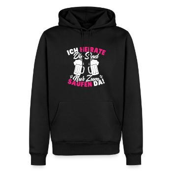 ich heirate die sind nur zum saufen da - Männer Premium Bio Hoodie - Schwarz - Vorne - Nico (187cm)