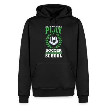 Né pour jouer au football - Sweat à capuche Premium bio Homme - noir - Devant - Nico (187cm)