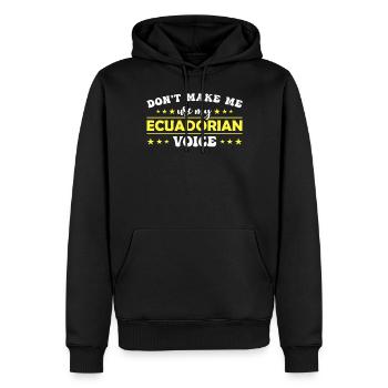Ne me forcez pas à donner mon équatorien - Sweat à capuche Premium bio Homme - noir - Devant - Nico (187cm)