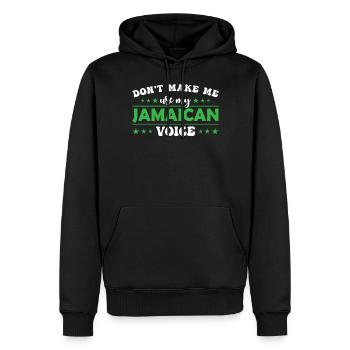 Ne me forcez pas à utiliser ma voix jamaïcaine - Sweat à capuche Premium bio Homme - noir - Devant - Nico (187cm)