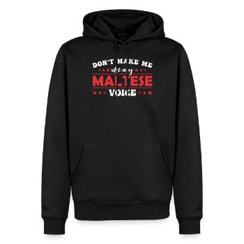 Zwingen Sie Mich Nicht, Meine Maltesische Stimme - Männer Premium Bio Hoodie - Schwarz - Vorne - Nico (187cm)