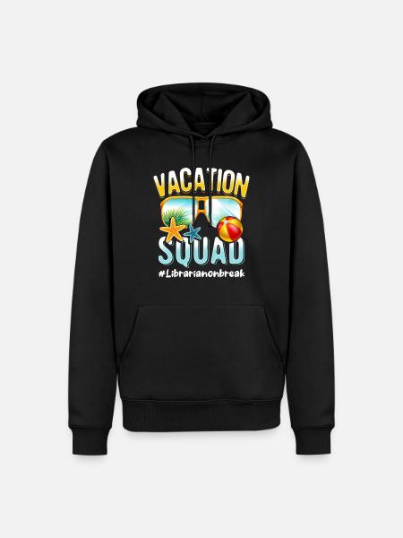 Librarian Vacation Squad #Librarianonbreak - Men’s Premium Organic Hoodie - black