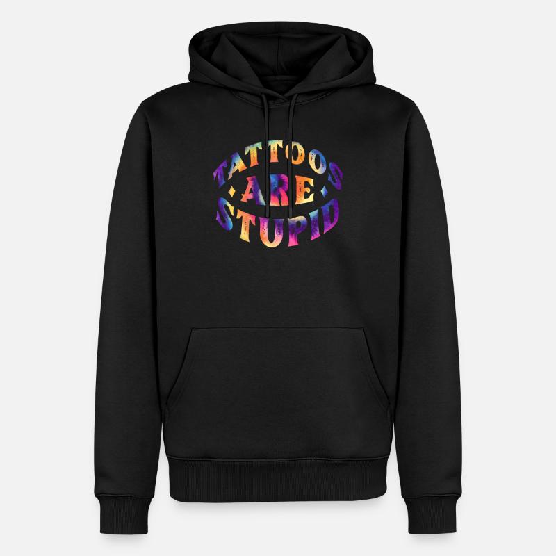 Tattoos sind dumm - Männer Premium Bio Hoodie - Schwarz
