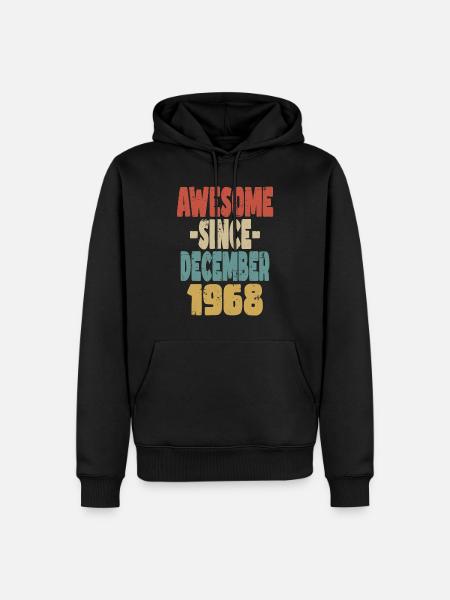 Awesome December 1968 - Men’s Premium Organic Hoodie - black