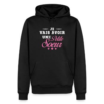 Je Vais Avoir Une Petite Sœur Cadeau Future Soeur - Sweat à capuche Premium bio Homme - noir - Devant - Nico (187cm)