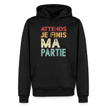 Attends Je Finis Ma Partie Cadeau Humour Geek Game - Sweat à capuche Premium bio Homme - noir - Devant - Nico (187cm)