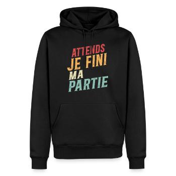 Attends Je Finis Ma Partie Cadeau Humour Geek Game - Sweat à capuche Premium bio Homme - noir - Devant - Nico (187cm)