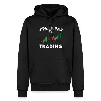 J'Peux Pas J'Ai Trading Métier Trader Humour - Sweat à capuche Premium bio Homme - noir - Devant - Nico (187cm)