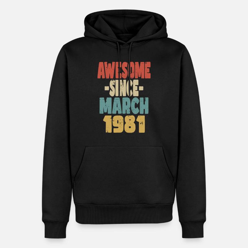 Génial mars 1981 - Sweat à capuche Premium bio Homme - noir