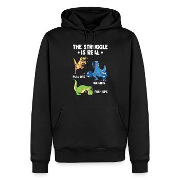 Struggle Is Real Dinosaurier Gym Fitness Saurier - Männer Premium Bio Hoodie - Schwarz - Vorne - Nico (187cm)
