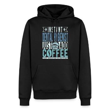 Instant-Dentalhygienikerin fügen einfach Kaffee hinzu - Männer Premium Bio Hoodie - Schwarz - Vorne - Nico (187cm)