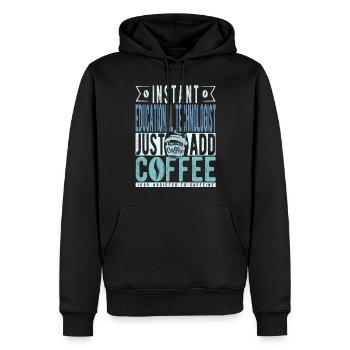 Technologue éducatif instantané Il suffit d’ajouter du café - Sweat à capuche Premium bio Homme - noir - Devant - Nico (187cm)