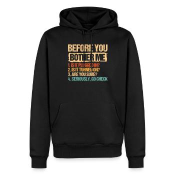 It Tech Technician Before You Bother Me Plugged In - Men’s Premium Organic Hoodie - black - Front - Nico (187cm)
