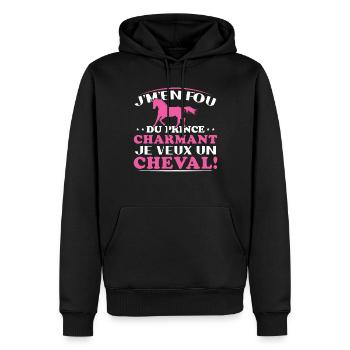 Je m'en fou du prince charmant je veux un cheval - Sweat à capuche Premium bio Homme - noir - Devant - Nico (187cm)