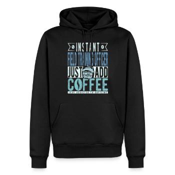 Officier de formation instantanée sur le terrain, il suffit d’ajouter du café - Sweat à capuche Premium bio Homme - noir - Devant - Nico (187cm)