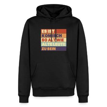 Es ist komisch so alt wie alte leute zu sein - Männer Premium Bio Hoodie - Schwarz - Vorne - Nico (187cm)