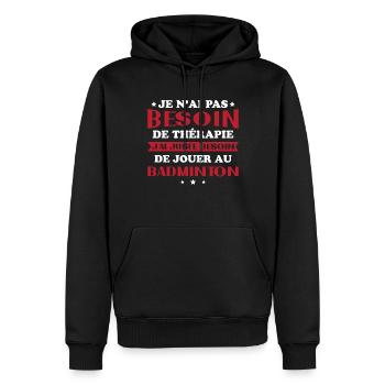 Ich muss nur Badminton spielen Geschenk - Männer Premium Bio Hoodie - Schwarz - Vorne - Nico (187cm)
