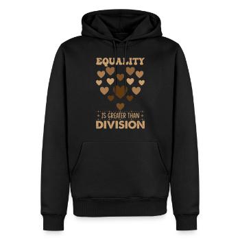 Equality Is Greater Than Division - Men’s Premium Organic Hoodie - black - Front - Nico (187cm)