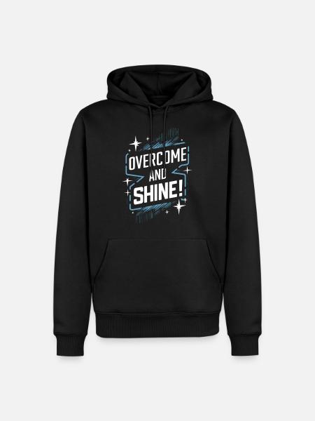 Overcome and radiate motivation - Men’s Premium Organic Hoodie - black