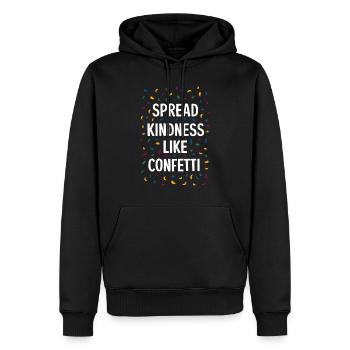 Répandez la gentillesse comme des confettis - Sweat à capuche Premium bio Homme - noir - Devant - Nico (187cm)
