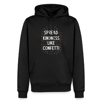 Répandez la gentillesse comme des confettis - Sweat à capuche Premium bio Homme - noir - Devant - Nico (187cm)