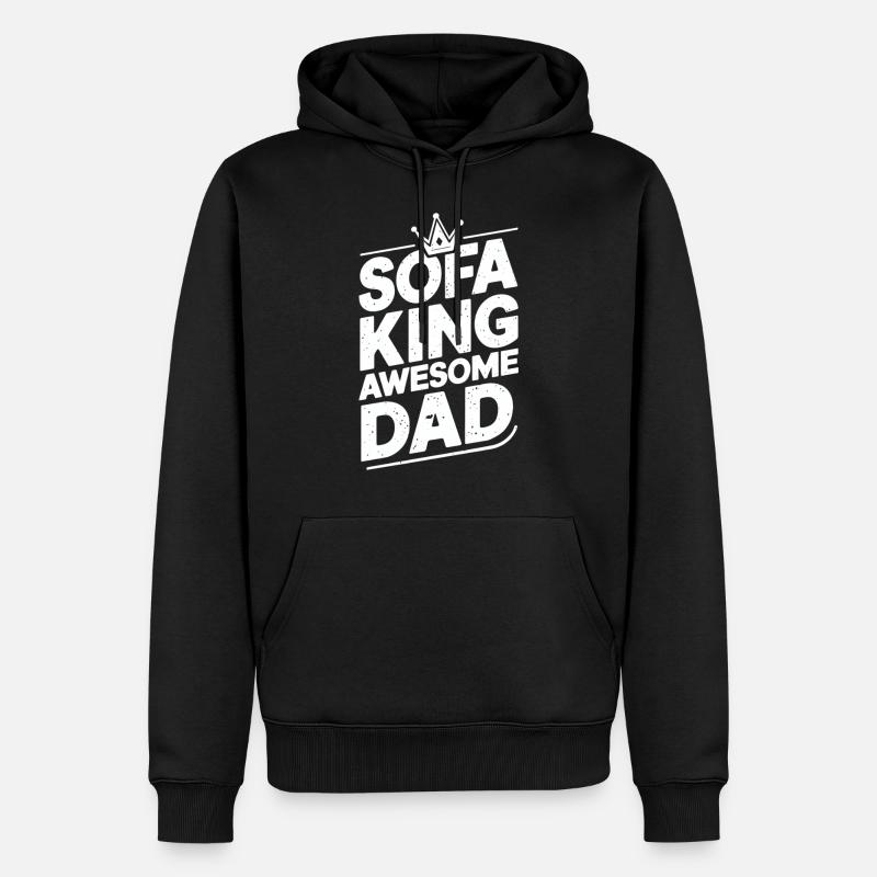 Canapé King Awesome Dad - Sweat à capuche Premium bio Homme - noir