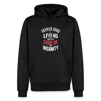 Fatherhood on the verge of madness - Men’s Premium Organic Hoodie - black - Front - Nico (187cm)