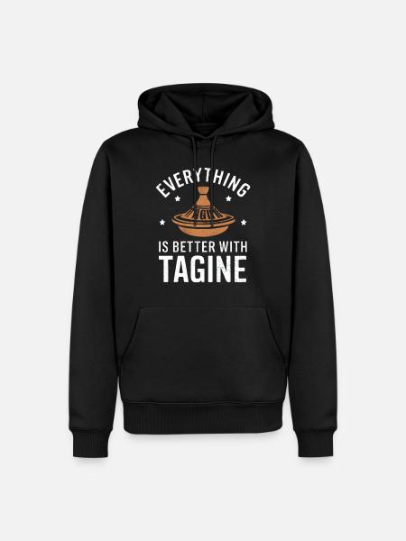 Alles Ist Besser Mit Tagine - Männer Premium Bio Hoodie - Schwarz