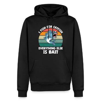 I Fish For Catfish Everything Else Is Bait - Männer Premium Bio Hoodie - Schwarz - Vorne - Nico (187cm)