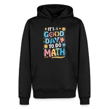 Es Ist Ein Guter Tag Für Mathe Lehrer - Männer Premium Bio Hoodie - Schwarz - Vorne - Nico (187cm)