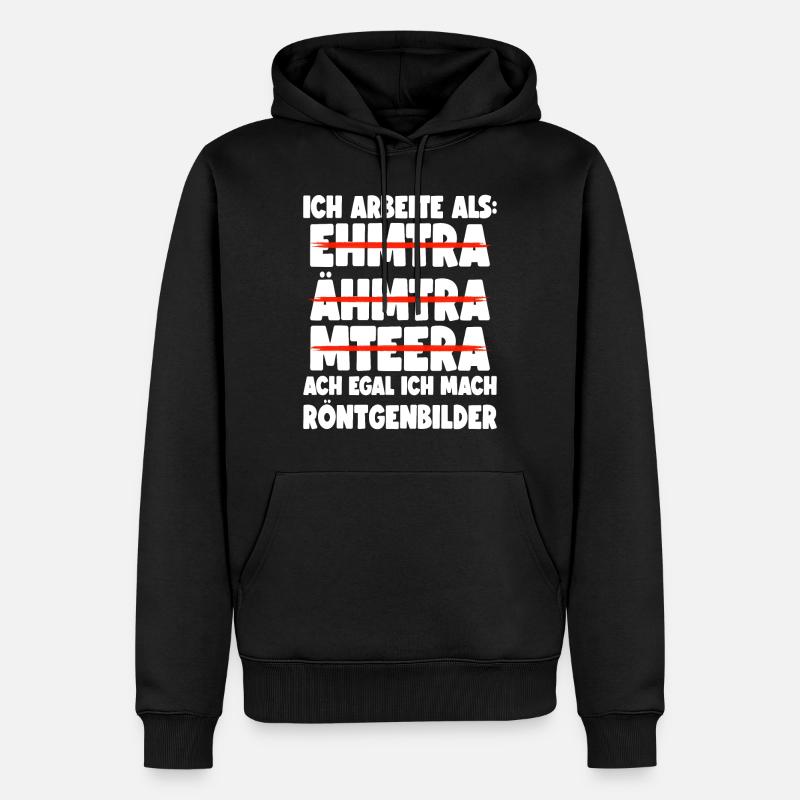Medizinisch-Technischer Radiologie Assistent MTRA - Männer Premium Bio Hoodie - Schwarz