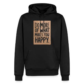 Faites plus de ce qui vous rend heureux - Sweat à capuche Premium bio Homme - noir - Devant - Nico (187cm)