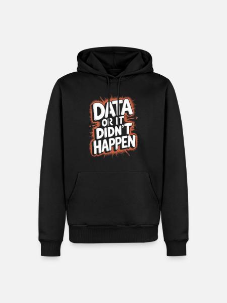 Des données ou ce n’est pas arrivé Data Analyst Data - Sweat à capuche Premium bio Homme - noir