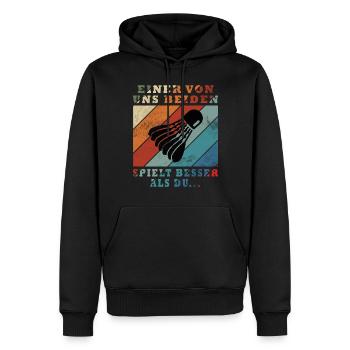 Badminton One of us plays badminton better - Men’s Premium Organic Hoodie - black - Front - Nico (187cm)
